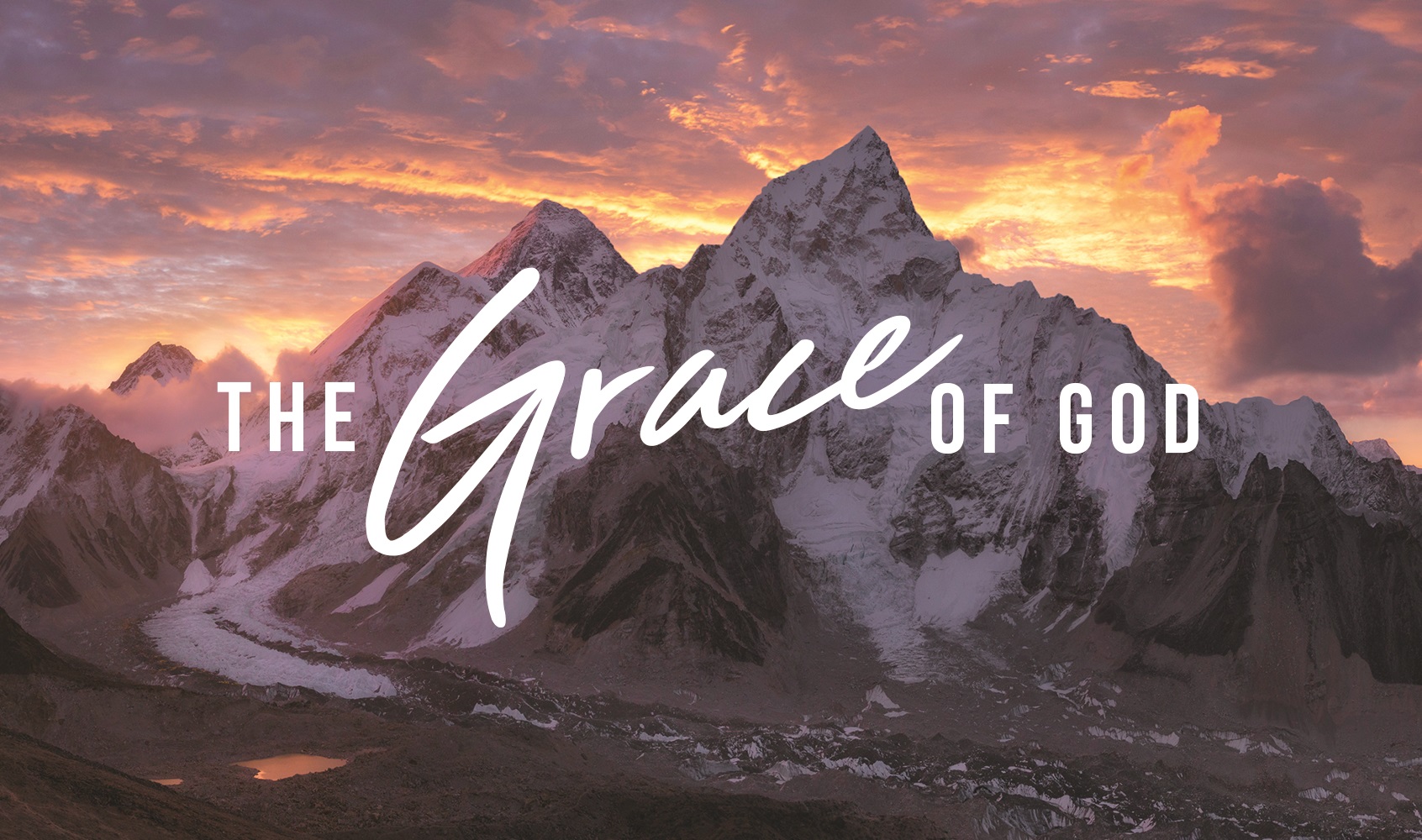 The Grace of God
